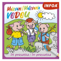 Malování / Maľovanie vodou - Tři prasátky