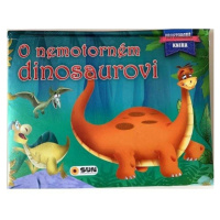 O nemotorném dinosaurovi - Prostorová kniha NAKLADATELSTVÍ SUN s.r.o.