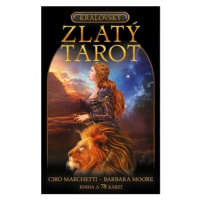 Královský Zlatý tarot - Kniha a 78 karet (lesklé) - Ciro Marchetti, Barbara Moore