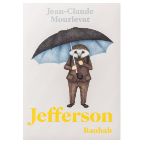 Jefferson - Jean-Claude Mourlevat Baobab