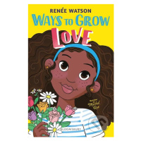 Ways to Grow Love - Renée Watson, Mechal Roe (Ilustrátor) - kniha z kategorie Beletrie pro děti