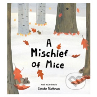 A Mischief of Mice - Matheson  Christie - kniha z kategorie Pohádky