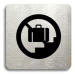 Accept Piktogram "zákaz vstupu se zavazadlem II" (80 × 80 mm) (stříbrná tabulka - černý tisk bez
