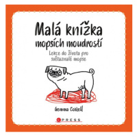 Malá knížka mopsích moudrostí CPRESS