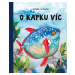 O kapku víc - Mariana Tutsch - kniha z kategorie Beletrie pro děti