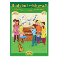 Hudební výchova 5 - učebnice - Lenka Andrýsková, Eva Chomoucká