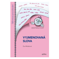 Desetiminutovky. Vyjmenovaná slova - Eva Mrázková