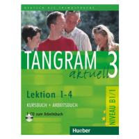 Tangram aktuell 3: Lektion 1-4: Kursbuch + Arbeitsbuch mit Audio-CD - Lena Töpler