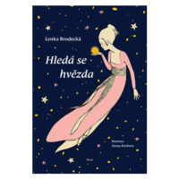 Hledá se hvězda - Brodecká Lenka, Tereza Ščerbová