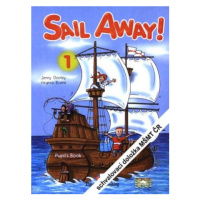 Sail Away! 1 Pupil´s Book Express Publishing