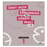 Český jazyk a komunikace pro střední školy 1.díl - Petra Adámková