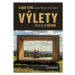 Výlety (nejen) s dětmi - 1600 tipů, kam vyrazit po Česku (Defekt) - Eva Obůrková