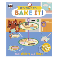 It´s time to... Bake it! - Ladybird, Carly Gledhill (Ilustrátor) - kniha z kategorie Pro děti