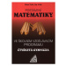 Postavení matematiky ve školním vzdělávacím programu na čtyřletém gymnáziu - E. Fuchs – D. Hrubý