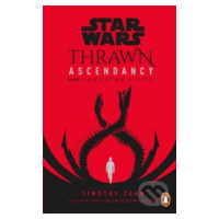 Star Wars - Thrawn Ascendancy: Greater Good - Timothy Zahn - kniha z kategorie Sci-fi