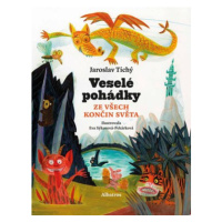 Veselé pohádky ze všech končin světa | Jaroslav Tichý, Eva Sýkorová-Pekárková