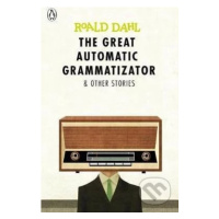 The Great Automatic Grammatizator (and Other Stories) - kniha z kategorie Beletrie pro děti