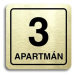 Accept Piktogram "3 apartmán" (80 × 80 mm) (zlatá tabulka - černý tisk)