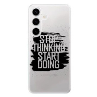 iSaprio Start Doing - black - Samsung Galaxy S24