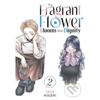 The Fragrant Flower Blooms With Dignity 2 - Saka Mikami - kniha z kategorie Komiksy