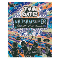 Tom Gates: Najsamsuper školský výlet (Naozaj...) - Liz Pichon - kniha z kategorie Beletrie pro d