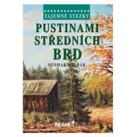 Tajemné stezky - Pustinami středních Brd