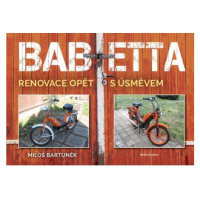 Babetta - Renovace opět s úsměvem