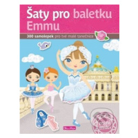 Šaty pro baletku Emmu (300 samolepek pro tvé malé tanečnice) - kniha z kategorie Samolepky