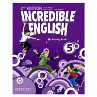 Incredible English 5 (New Edition) Activity Book Oxford University Press