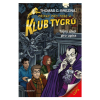 Klub Tygrů – Tajný úkol pro upíra - Thomas C. Brezina