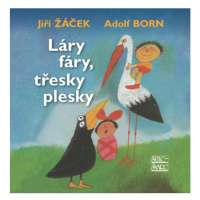 Láry fáry, třesky plesky Šulc - Švarc s.r.o.