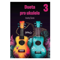 Dueta pro ukulele 3 - Ondřej Šárek