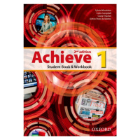 Achieve 1 (2nd Edition) Student´ Book, Workbook a Skills Book Oxford University Press