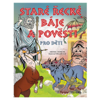 Staré řecké báje a pověsti pro děti