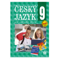 Český jazyk pro ZŠ 9, učebnice - Eva Hošnová