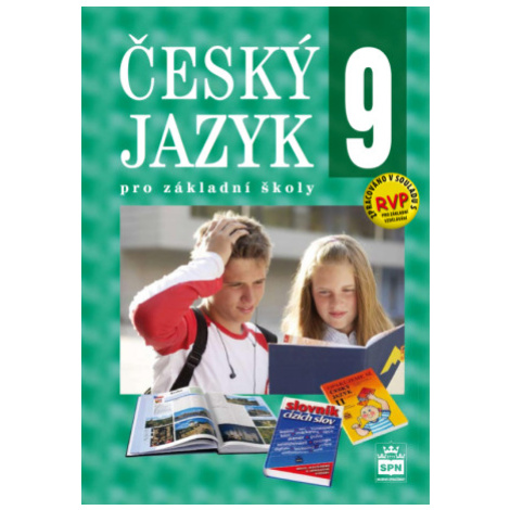 Český jazyk pro ZŠ 9, učebnice - Eva Hošnová SPN