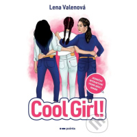 Cool Girl! (Jedinečný interaktivní young adult román) - kniha z kategorie Beletrie pro děti