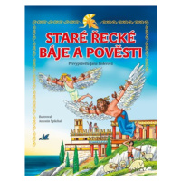 Staré řecké báje a pověsti – pro děti | Jana Eislerová, Antonín Šplíchal