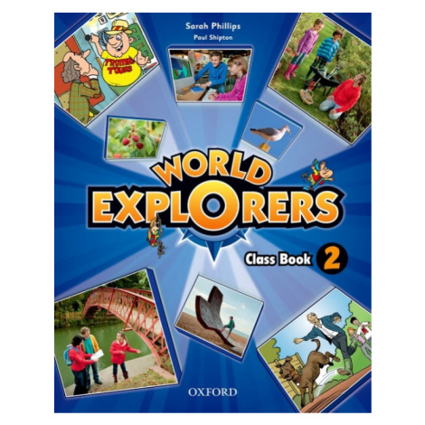 World Explorers 2 Class Book Oxford University Press