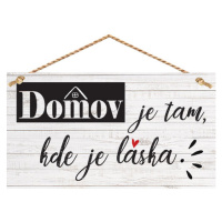 Cedule na zeď - Domov je tam, kde je láska