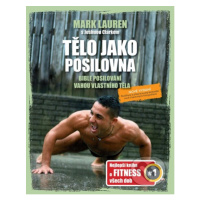 Tělo jako posilovna (Bible posilování vahou vlastního těla) - kniha z kategorie Sport