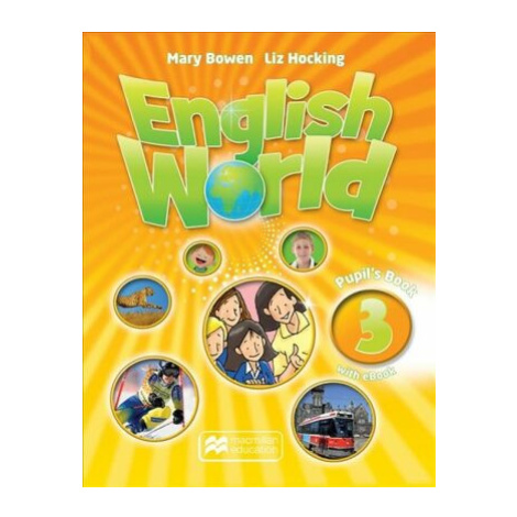 English World Level 3: Pupil s Book + eBook - Liz Hocking Macmillan Education