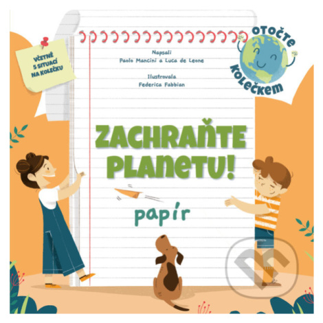 Zachraňte planetu: papír - Paolo Mancini, Luca de Leone, Federica Fabbian (ilustrátor) - kniha z