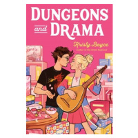 Dungeons and Drama - Kristy Boyce - kniha z kategorie Beletrie pro děti