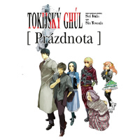 Tokijský ghúl - Prázdnota (Light Novel) - Sui Išida