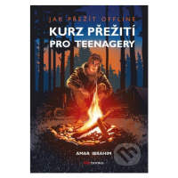 Kurz přežití pro teenagery (Jak přežít offline) - Amar Ibrahim, Prokop Wilhelm (ilustrácie) - kn