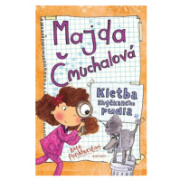 Majda Čmuchalová: Kletba zhýčkaného pudla
 | Kate Pankhurstová