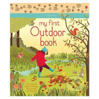 My First Outdoor Book - Minna Lacey, Abigail Wheatley, Jane Newland (ilustrácie) - kniha z kateg