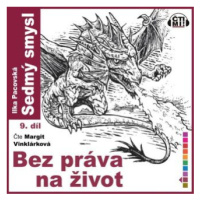 Bez práva na život - Ilka Pacovská - audiokniha
