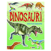 Dinosauři - Kniha plná samolepek